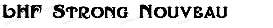 LHF Strong Nouveau字体转换